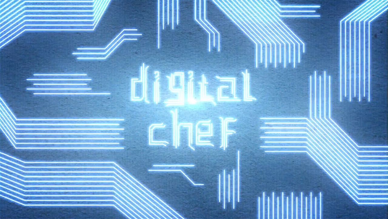 4. Cooking up with the digital chef